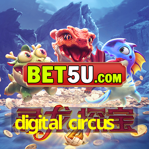 digital circus